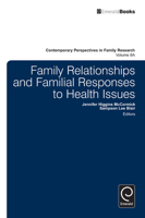 Family Relationships and Familial Responses to Health Issues 1784410152 Book Cover