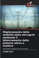 Miglioramento della stabilità della microgrid mediante il bilanciamento della potenza attiva e reattiva (Italian Edition) 6207882970 Book Cover