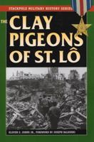 The Clay Pigeons of St. Lo 0553245961 Book Cover