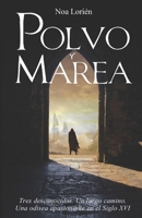 Polvo y Marea (Spanish Edition) B08B37VQQB Book Cover
