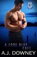 A Code Blue Call: Indigo Knights MC Book VI 1950222152 Book Cover