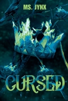 Cursed (Cursed and Shattered Duet) B0F86VSW9G Book Cover