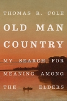 Old Man Country 0190689986 Book Cover