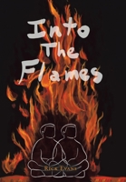 Into The Flames 1669825507 Book Cover