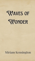 Waves of Wonder 9916900485 Book Cover