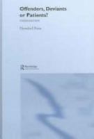 Offenders, Deviants or Patients? 1583918248 Book Cover