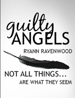 Guilty Angels 1304765199 Book Cover