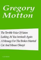 Plays - The Terrible Voice of Satan, Looking at You (Revived) Again, a Message for the Broken Hearted, Cat and Mouse (Sheep) 0952544504 Book Cover