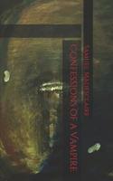 Confessions of a Vampire 1090558392 Book Cover