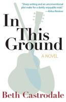 In This Ground 194078204X Book Cover