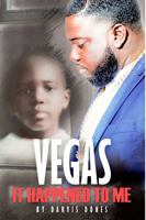 Vegas It Happened to Me 0359459935 Book Cover