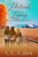 Portrait Of A Legacy (The Lockwood Legacy Book 2) 196636315X Book Cover