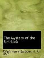 The Mystery of the Sea-Lark 9361474359 Book Cover