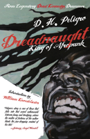 Dreadnaught: King of Afropunk 0985490276 Book Cover