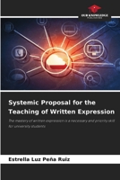 Systemic Proposal for the Teaching of Written Expression 6206413047 Book Cover