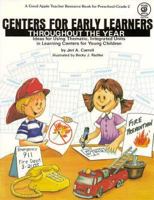 Centers for Early Learners Throughout the Year/Ga1334 0866536159 Book Cover