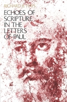 Echoes of Scripture in the Letters of Paul 0300054297 Book Cover
