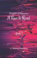 Daughters of Deliverance: A Time To Rend (Book 1) 0692740805 Book Cover
