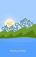 On the climb of your life: the 1st half 1490915737 Book Cover