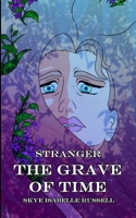 Stranger: The Grave of Time B0BBYB3GWF Book Cover