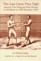 The Last Great Prize Fight 0954580230 Book Cover