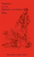 Virginia And The French And Indian War 0788410040 Book Cover