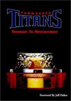 Tennessee Titans: Season to Remember 1580291090 Book Cover