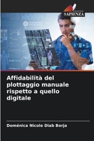 Affidabilità del plottaggio manuale rispetto a quello digitale 6206082148 Book Cover