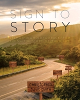 Sign to Story 1649907699 Book Cover