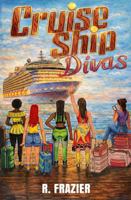 Cruise Ship Divas B0H464S718 Book Cover