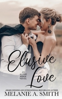Elusive Love 1952121868 Book Cover
