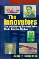 The Innovators, College: The Engineering Pioneers who Transformed America 0471140260 Book Cover