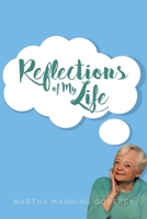 Reflections of My Life B0CH47416T Book Cover