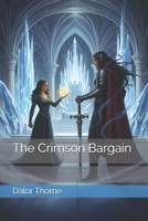 The Crimson Bargain B0FPCSPZLL Book Cover