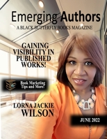 Emerging Authors: A Black Butterfly Books Magazine B0B2HWMJ6F Book Cover