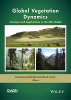 Simulating Vegetation Dynamics: The Mc1 Dynamic Global Vegetation Model 1119011698 Book Cover