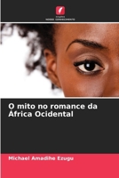 O mito no romance da África Ocidental (Portuguese Edition) 6208353122 Book Cover
