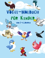 V�gel-Malbuch f�r Kinder von 3-6 Jahren: Niedliche F�rbung Seiten V�gel f�r Kinder Ideal f�r Geburtstag Party Aktivit�t und Haus 100686119X Book Cover