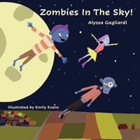 Zombies in the Sky 1952894034 Book Cover