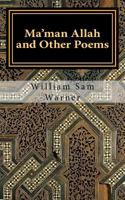 Ma'man Allah and Other Poems 1545358508 Book Cover