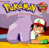 Attack of the Prehistoric Pokemon 0307132676 Book Cover