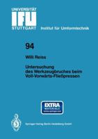 Untersuchung Des Werkzeugbruches Beim Voll-Vorwarts-Fliesspressen 3540183760 Book Cover