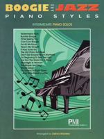 Boogie and Jazz Piano Styles: Intermediate Piano Solos 142349752X Book Cover
