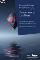 Philosophy as Life Path 8895145194 Book Cover