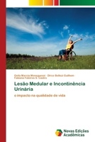 Lesao Medular E Incontinencia Urinaria 3639895428 Book Cover