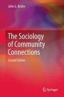 The Sociology of Community Connections 0306486164 Book Cover