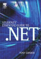 Student's Essential Guide to .NET 0750661313 Book Cover