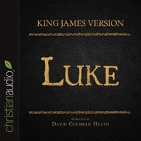 Holy Bible in Audio - King James Version: Luke B08XLGGBRL Book Cover