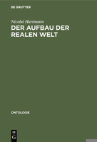 Der Aufbau Der Realen Welt: Grundri Der Allgemeinen Kategorienlehre 3110001470 Book Cover