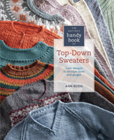 Knitter's Handy Book of Top-Down Sweaters: Basic Designs in Multiple Sizes and Gauges 1596684836 Book Cover